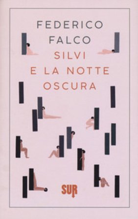 Silvi e la notte oscura Federico Falco