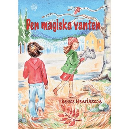 Den magiska vanten 9789188615114