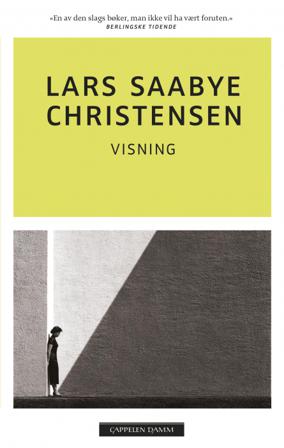 Visning - Bok av Lars Saabye Christensen - Pocket