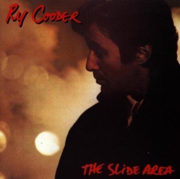 The slide area Ry Cooder