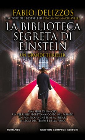 La biblioteca segreta di Einstein Fabio Delizzos