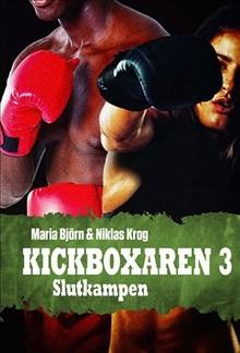 Slutkampen - Bok av Niklas Krog & Maria Björn - Inbunden