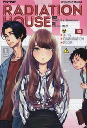 Radiation house. Vol. 8 Tomohiro Yokomaku