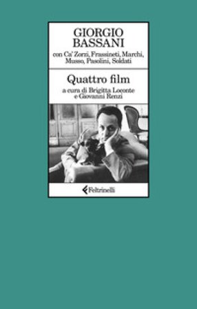 Quattro film Giorgio Bassani