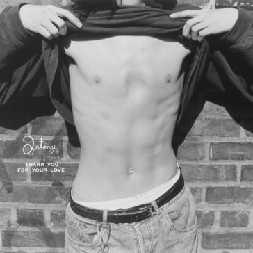 Thank you for your love ep Antony and the Johnsons