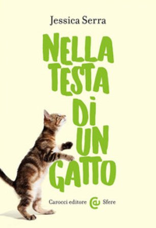 Nella testa di un gatto Jessica Serra