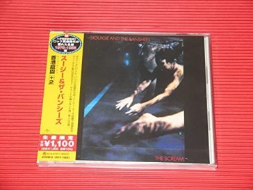 The scream (limitedw bonus track) SIOUXSIE AND THE BAN