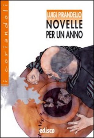 Novelle per un anno. Con espansione online Luigi Pirandello