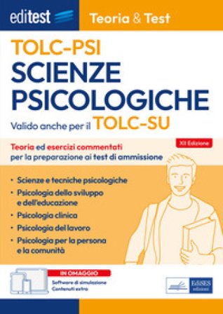 EdiTEST. Scienze psicologiche. Teoria & test. Nozioni teoriche ed esercizi commentati per la preparazione ai test di accesso. Con software di 