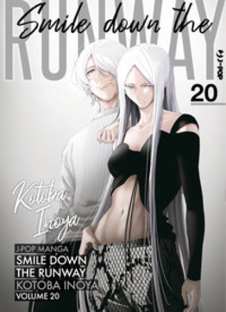 Smile down the runway. Vol. 20 Kotoba Inoya
