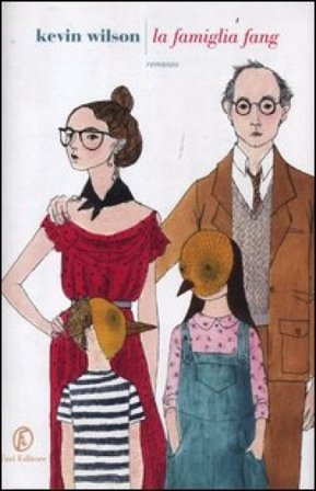 La famiglia Fang Kevin Wilson