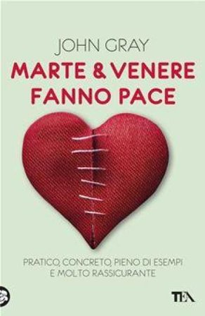 Marte & Venere fanno pace John Gray