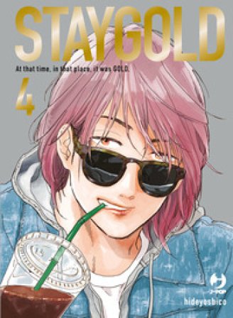 Staygold. Vol. 4 Hideyoshico