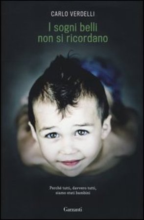 I sogni belli non si ricordano Carlo Verdelli