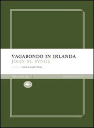 Vagabondo in Irlanda John Millington Synge