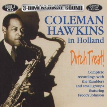 Hawkins - dutch treat Coleman Hawkins