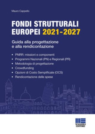 Fondi strutturali europei 2021-2027 Mauro Cappello