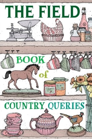 The Field Book of Country Queries