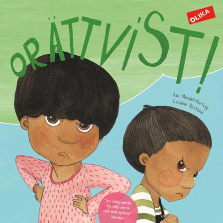 Orättvist! - Bok av Åsa Mendel-Hartvig - Inbunden