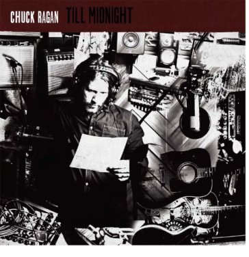 Till midnight Chuck Ragan