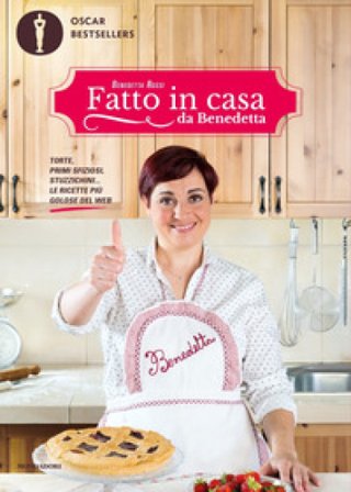 Fatto in casa da Benedetta. Torte, primi sfiziosi, stuzzichini... le ricette più golose del web. Vol. 1 Benedetta Rossi