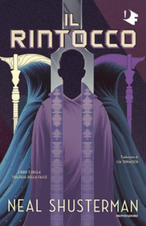 Il rintocco. Trilogia della Falce. Vol. 3 Neal Shusterman