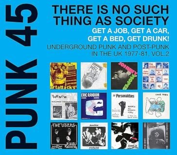 Punk 45: there's no such thing as societ NA