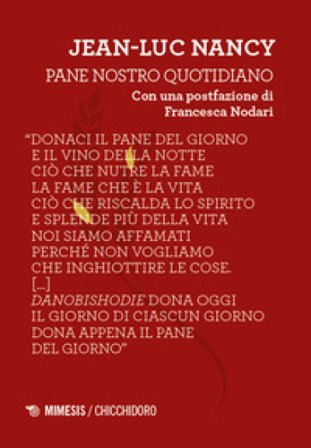 Pane nostro quotidiano Jean-Luc Nancy
