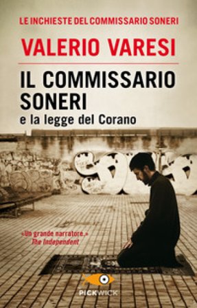 Il commissario Soneri e la legge del Corano Valerio Varesi