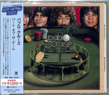 Part of the game (limited) Pablo Cruise