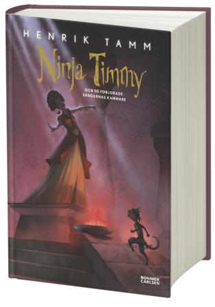 Ninja Timmy och de förlorade sångernas kammare - Bok av Henrik Tamm - Inbunden