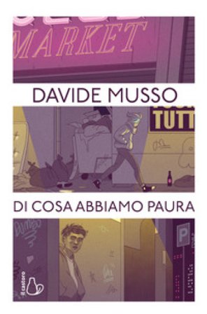 Di cosa abbiamo paura Davide Musso