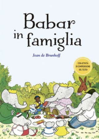 Babar in famiglia. Ediz. illustrata Jean De Brunhoff
