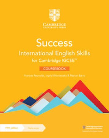 Success International. English Skills for IGCSE. Coursebook. Per le Scuole superiori. Con e-book. Con espansione online Frances Reynolds