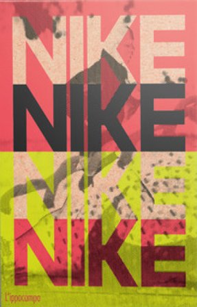 Nike. Better is temporary. Ediz. a colori Sam Grawe