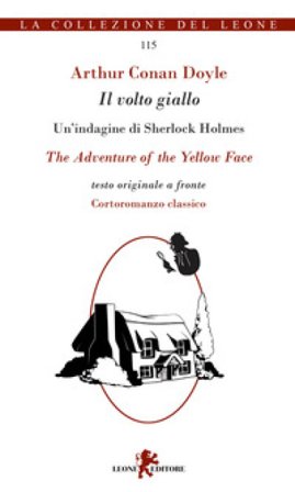 Il volto giallo-The adventure of the yellow face Arthur Conan Doyle