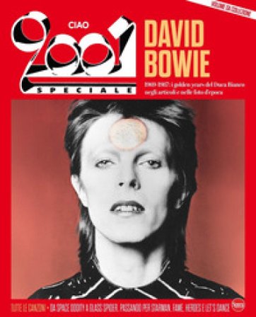 Ciao 2001. Speciale David Bowie