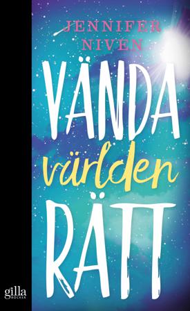 Vända världen rätt - Bok av Jennifer Niven - Pocket