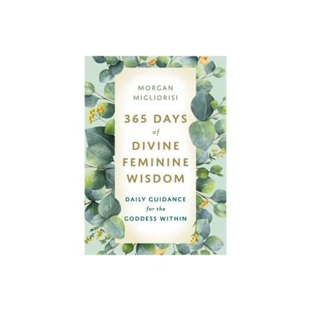 365 Days of Divine Feminine Wisdom (häftad, eng)
