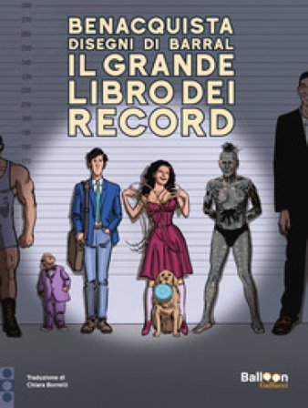 Il grande libro dei record Tonino Benacquista