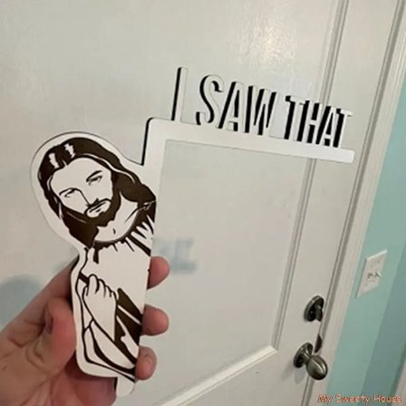 NEW Jesus I Saw That Funny Jesus Door Hanger Funny Home Decor Creative Home Decor Jesus I Saw That I Over Wood Door Jesus Sign