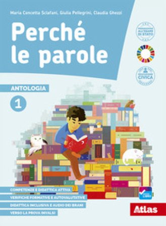 Perché le parole. Con Letteratura e Quaderno delle competenze. Per la Scuola media. Con e-book. Con espansione online. Vol. 2 Maria Concetta Sclafani