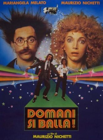 Domani si balla! (DVD)