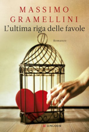 L'ultima riga delle favole Massimo Gramellini
