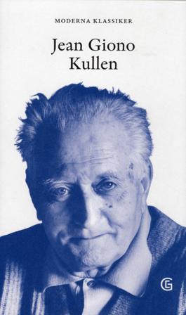 Kullen - Bok av Jean Giono - Inbunden