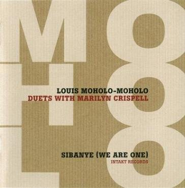 Sibanye (we are one) LOUIS-CRISPE MOHOLO