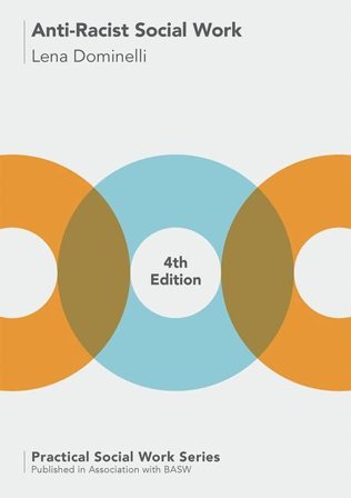 Anti-Racist Social Work, ISBN: 9781137534194