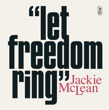 Let freedom ring (140 gr. special edt. v Jackie McLean