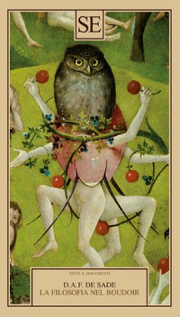 La filosofia del boudoir Donatien Alphonse François de Sade