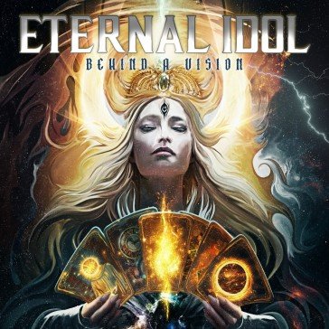 Behind a vision ETERNAL IDOL
